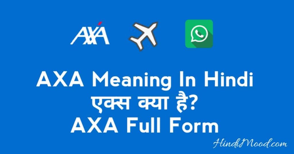 AXA Meaning in Hindi