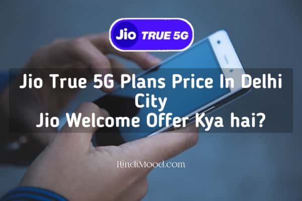 Jio 5G plans in Delhi
